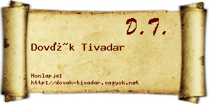 Dovák Tivadar névjegykártya